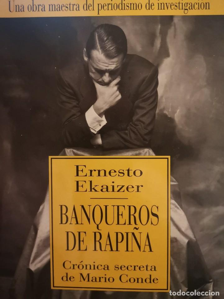Libros de segunda mano: Libro Banqueros de rapi&ntilde;a,Cr&oacute;nica secreta de Mario Conde - Foto 1
