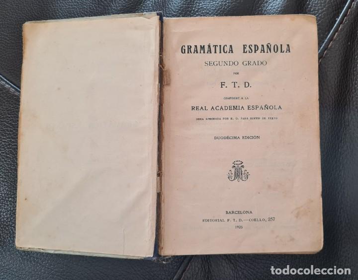 Libros de segunda mano: GRAM&Aacute;TICA ESPA&Ntilde;OLA - SEGUNDO GRADO - 1925 - EDITORIAL FTD - BARCELONA - Foto 5