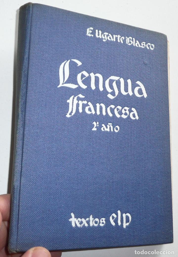Libros de segunda mano: Lengua francesa 2&ordm; segundo a&ntilde;o - E. Ugarte Blasco (Textos Cid) - Foto 1