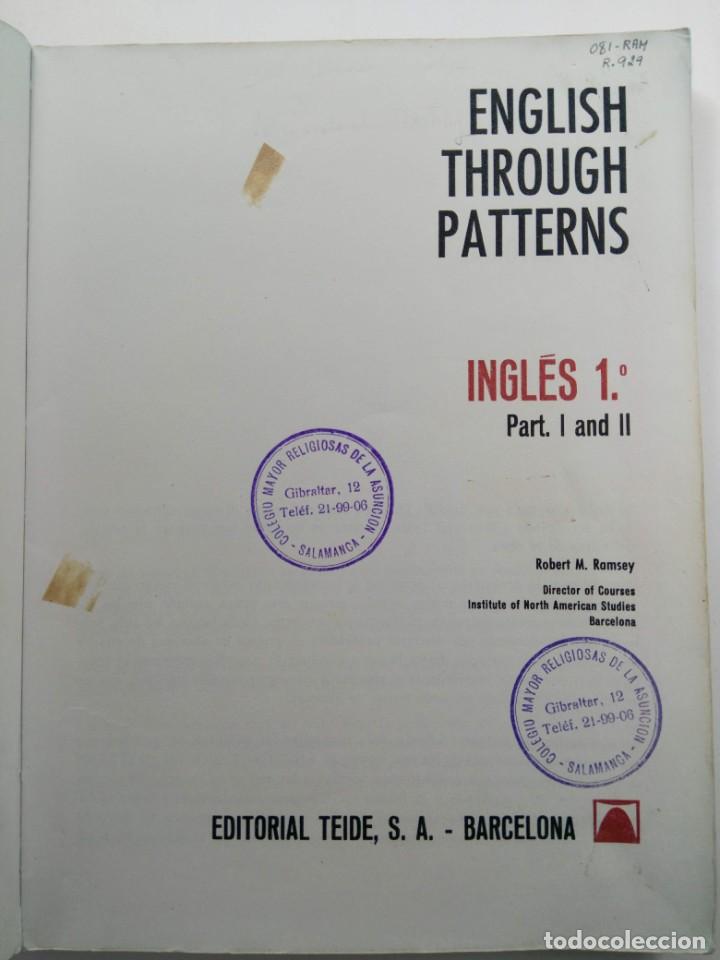 Libros de segunda mano: ENGLISH THROUGH PATTERNS 1 - ROBERT M. RAMSEY - EDITORIAL TEIDE - Foto 2