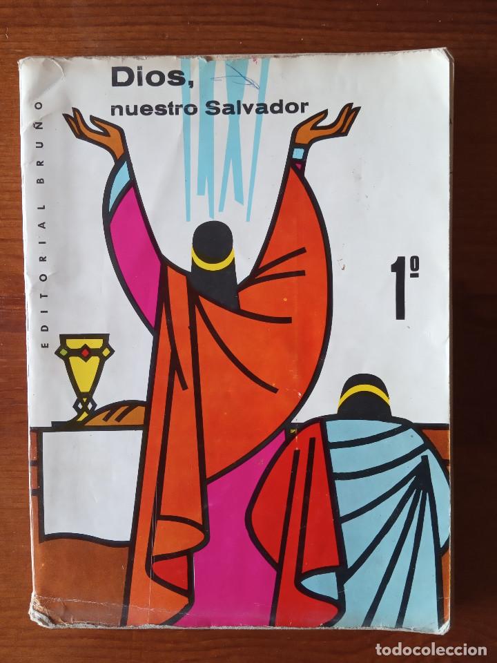Libros de segunda mano: DIOS, NUESTRO SALVADOR - Ed. BRU&Ntilde;O - Foto 1