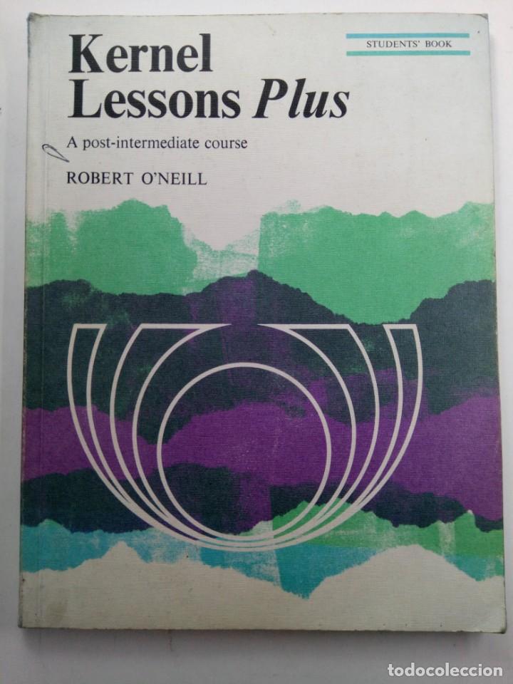 Libros de segunda mano: KERNEL LESSONS PLUS - STUDENTS BOOK - A POST-INTERMEDIATE COURSE - ROBERT ONEILL - Foto 1