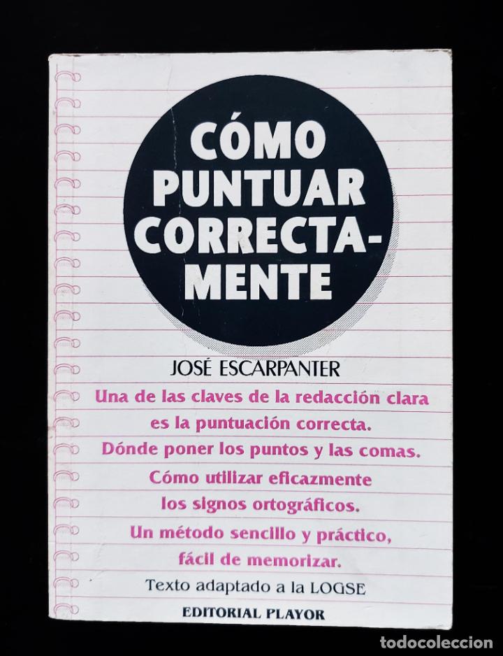 Libros de segunda mano: C&oacute;mo puntuar correctamente| Escarpanter | Editorial Playor, 1993 - Foto 2
