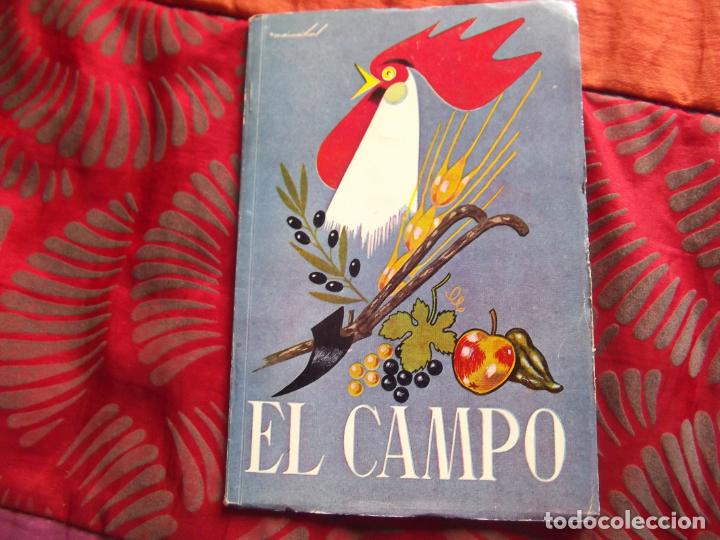 Libros de segunda mano: EL CAMPO-LIBRO ESCOLAR-EDICIONES IBEROAMERICANAS,S.A.-95 PAGINAS-200X140MM