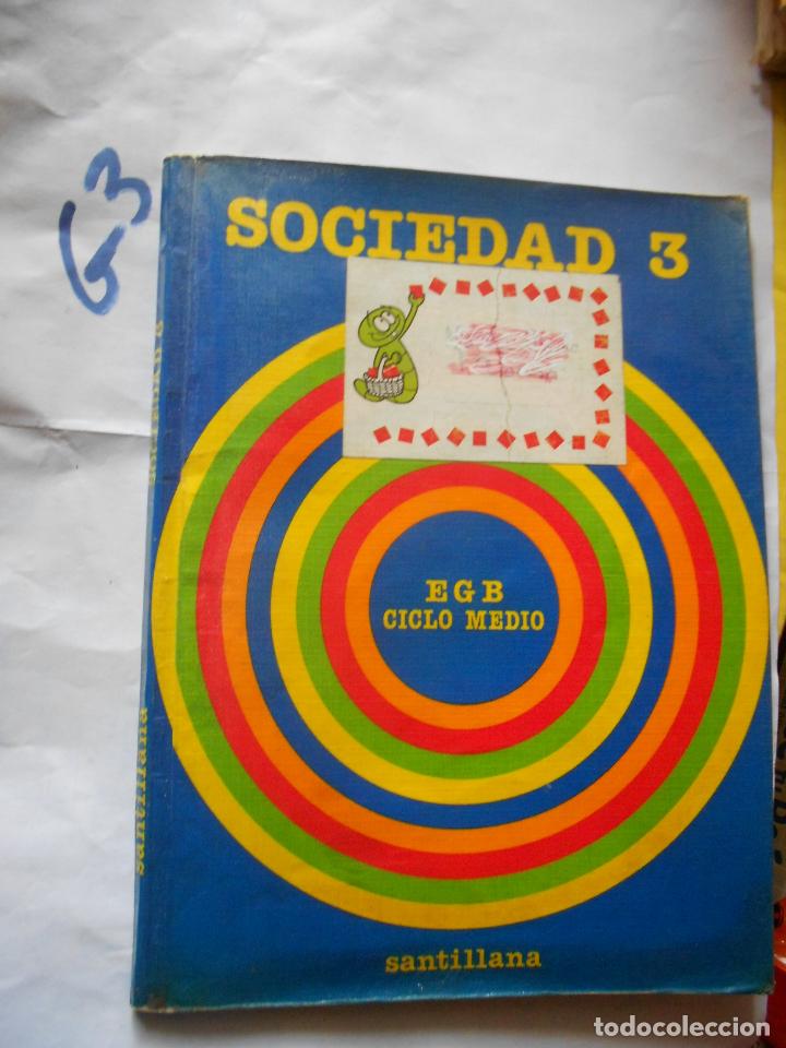 Libros de segunda mano: ANTIGUO LIBRO DE TEXTO - SOCIEDAD 3 - Foto 1