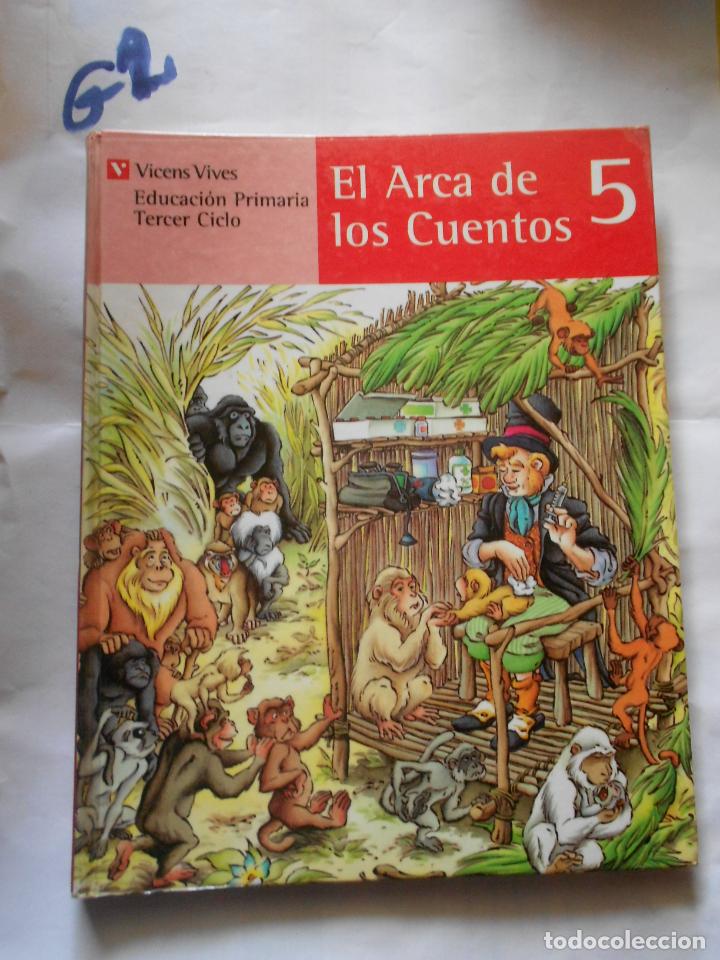 Libros de segunda mano: ANTIGUO LIBRO DE TEXTO - EL ARCA DE LOS CUENTOS 5&ordm; - Foto 1