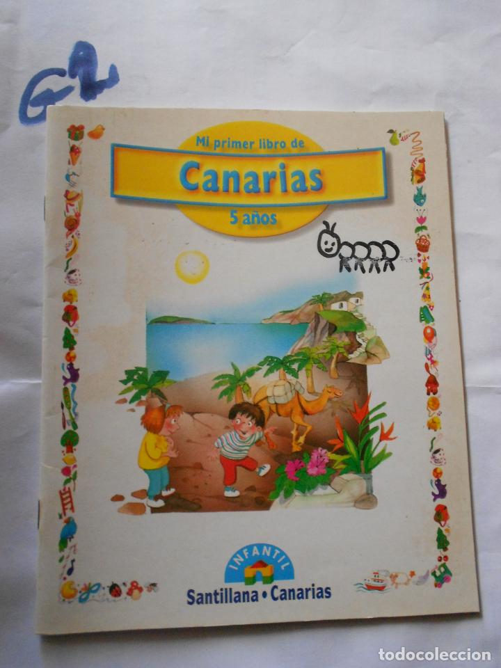 Libros de segunda mano: ANTIGUO LIBRO DE TEXTO - MI PRIMER LIBRO DE CANARIAS - Foto 1