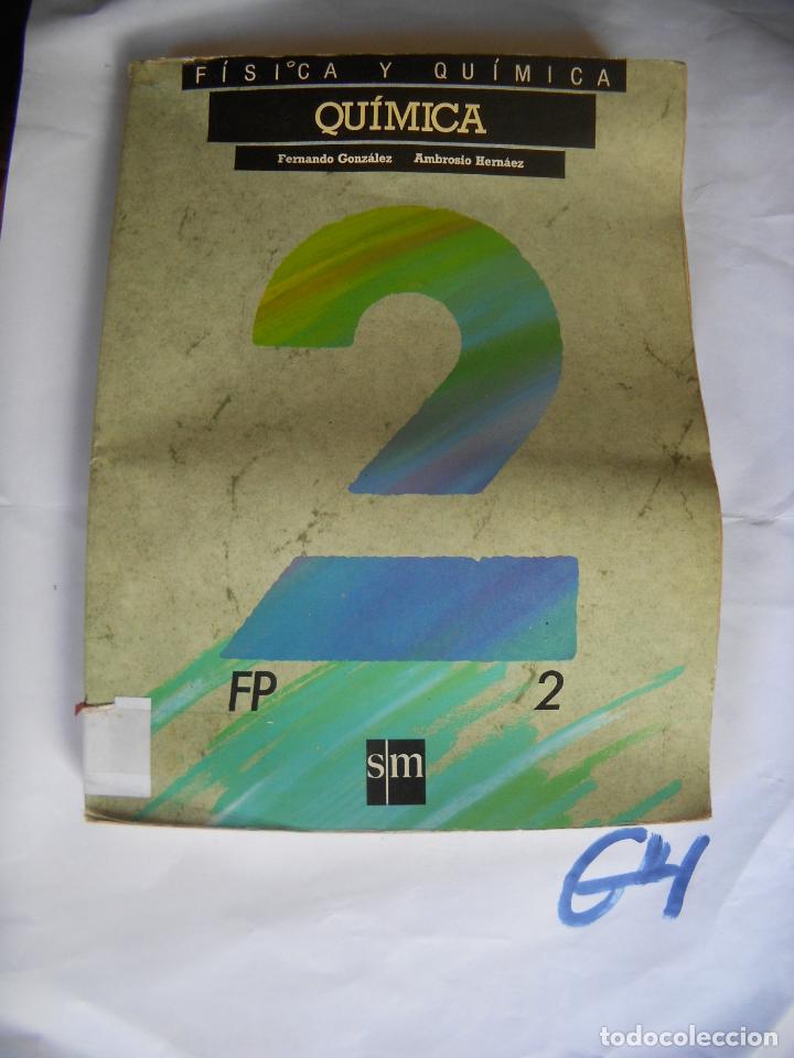 Libros de segunda mano: ANTIGUO LIBRO DE TEXTO - QUIMICA FP2 - Foto 1