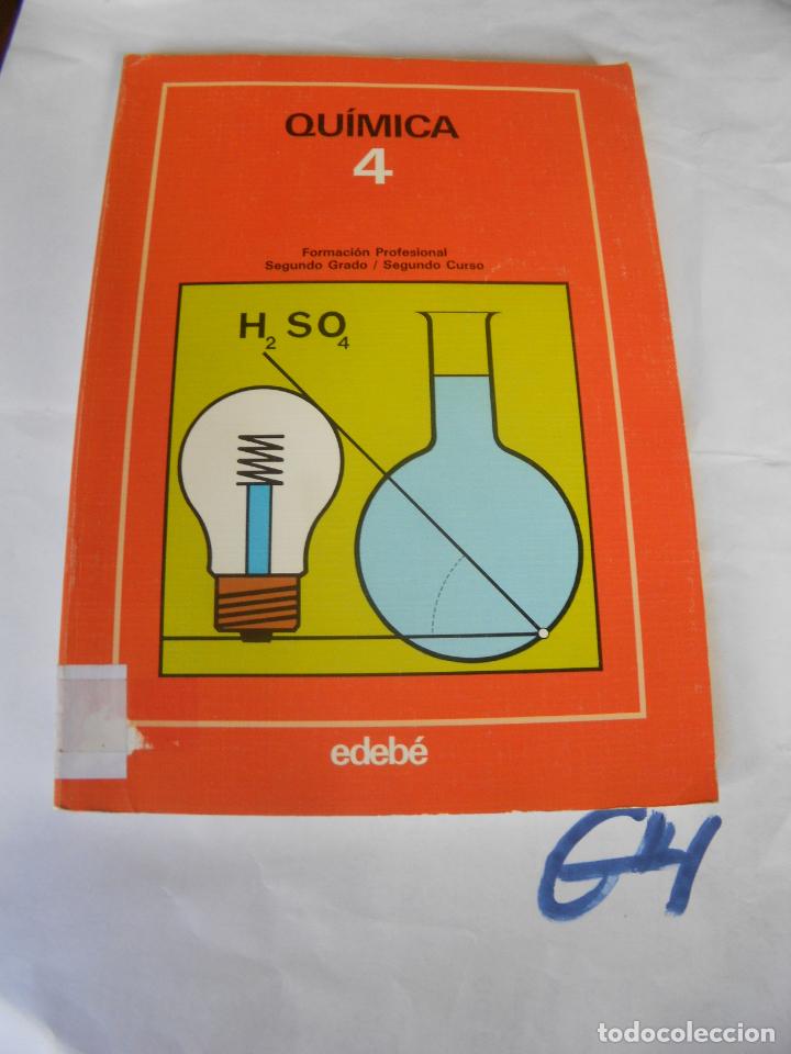 Libros de segunda mano: ANTIGUO LIBRO DE TEXTO - QUIMICA 4 - Foto 1