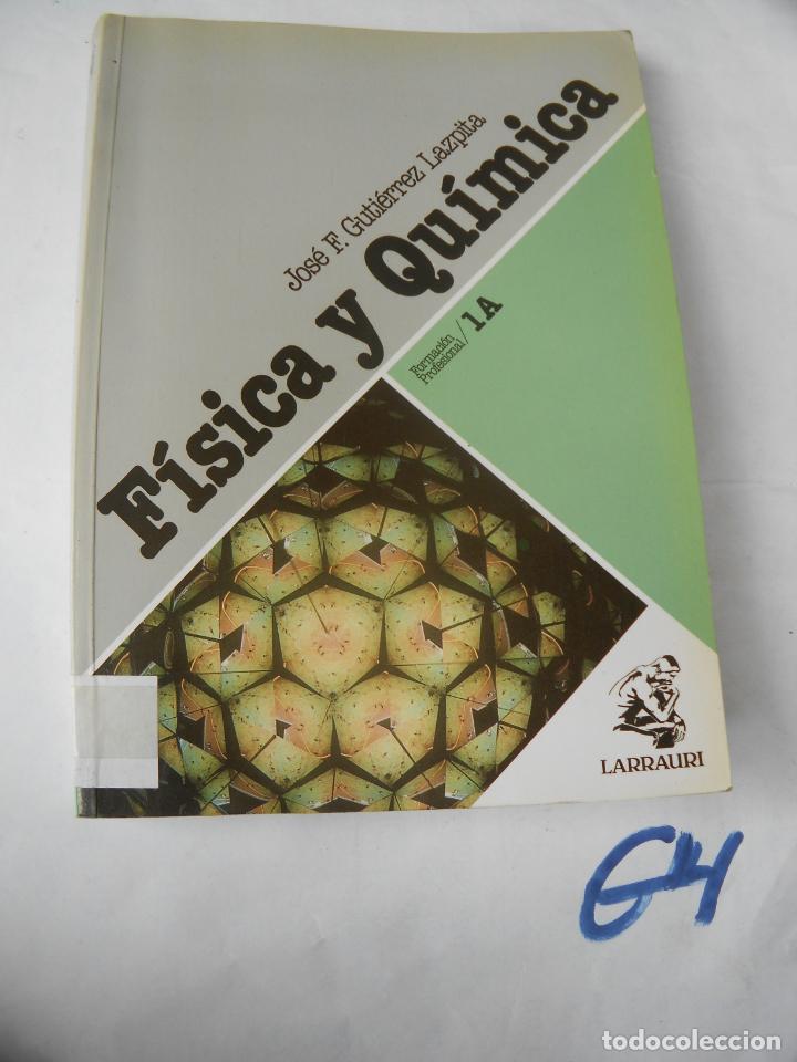 Libros de segunda mano: ANTIGUO LIBRO DE TEXTO - FISICA Y QUIMICA - Foto 1