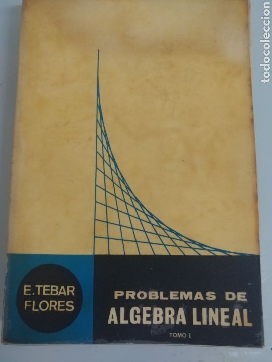 Libros de segunda mano: Problemas de &Aacute;lgebra lineal. E. Tebar Flores - Foto 1