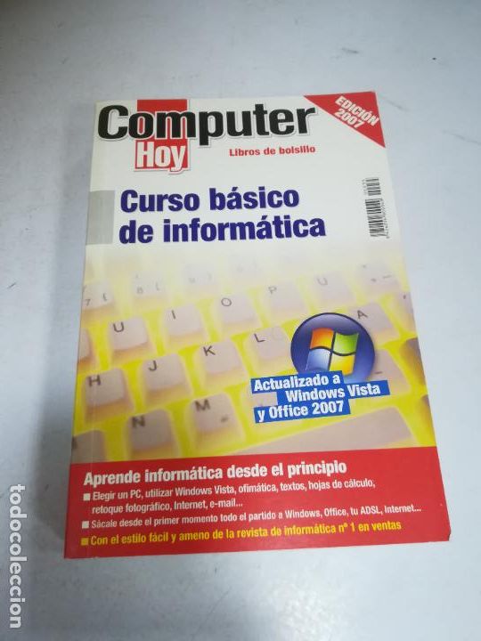 Libros de segunda mano: CURSO B&Aacute;SICO DE INFORM&Aacute;TICA. COMPUTER HOY. EDICI&Oacute;N 2007. AXEL SPRINGER - Foto 1