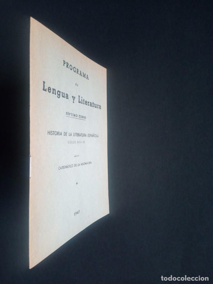 Libros de segunda mano: PROGRAMA DE LENGUA Y LITERATURA (7&ordm; CURSO). A&Ntilde;O 1947. - Foto 2