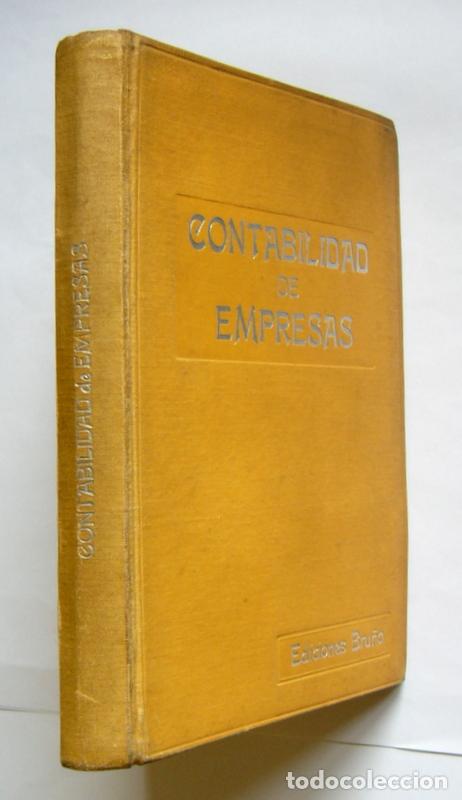 Libros de segunda mano: CONTABILIDAD DE EMPRESAS - EDICIONES BRU&Ntilde;O. 1949 - Foto 2