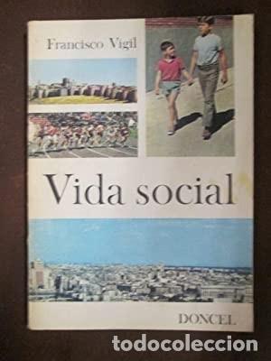 Libros de segunda mano: Vida social. Francisco Vigil - Foto 1