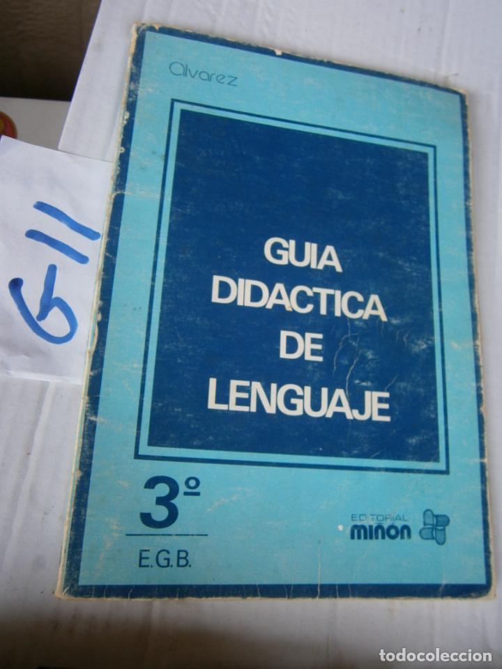 Libros de segunda mano: ANTIGUO LIBRO DE TEXTO - GUIA DIDACTICA DE LENGUAJE 3&ordm; EGB - Foto 1