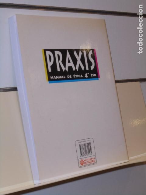 Libros de segunda mano: PRAXIS MANUAL DE ETICA 4&ordm; ESO - OCTAEDRO 2000 - Foto 2
