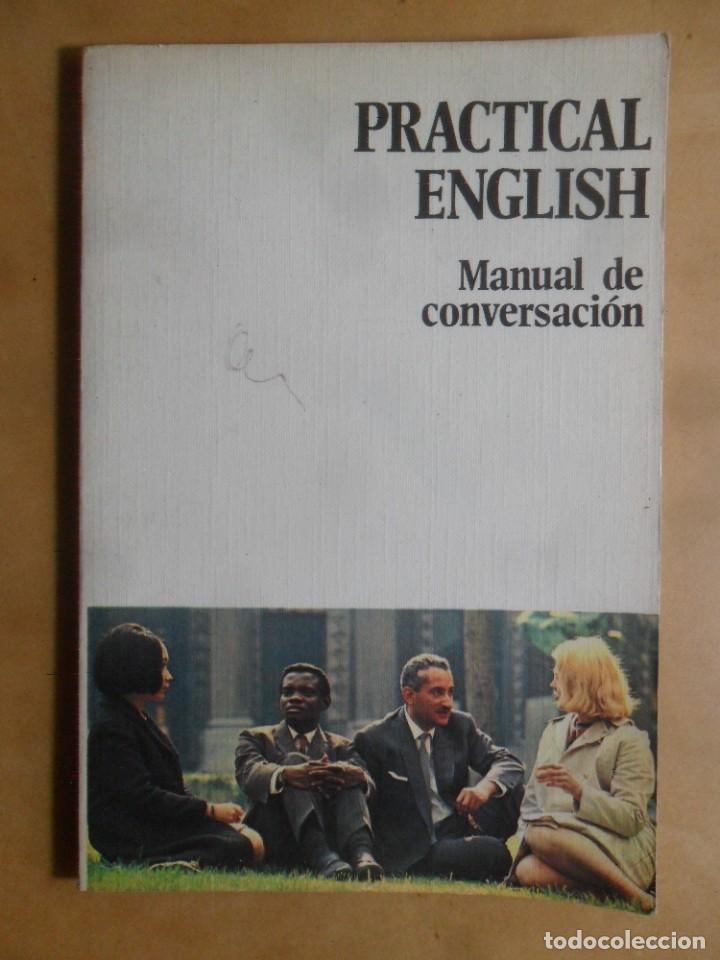 Libros de segunda mano: PRACTICAL ENGLISH, MANUAL DE CONVERSACION - EDAF - 1987 - Foto 1