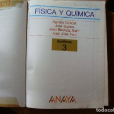 Libros de segunda mano: FISICA Y QUIMICA 3 BUP ANAYA 1987. Lote 244189930