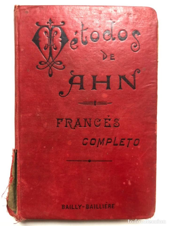 Libros de segunda mano: METODOS DE AHN. FRANCES COMPLETO. BAILLY-BAILLIERE - Foto 1