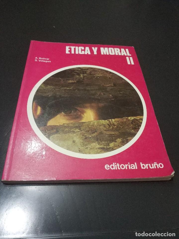 Libros de segunda mano: ETICA Y MORAL II. EDITORIAL BRU&Ntilde;O - Foto 1