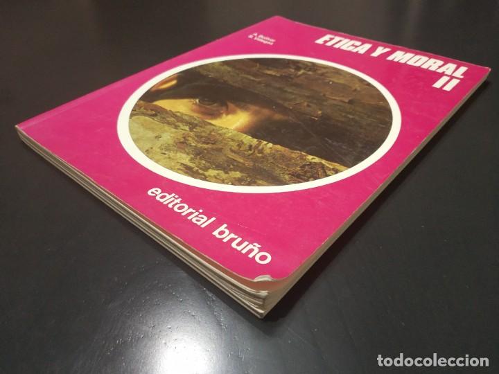 Libros de segunda mano: ETICA Y MORAL II. EDITORIAL BRU&Ntilde;O - Foto 3