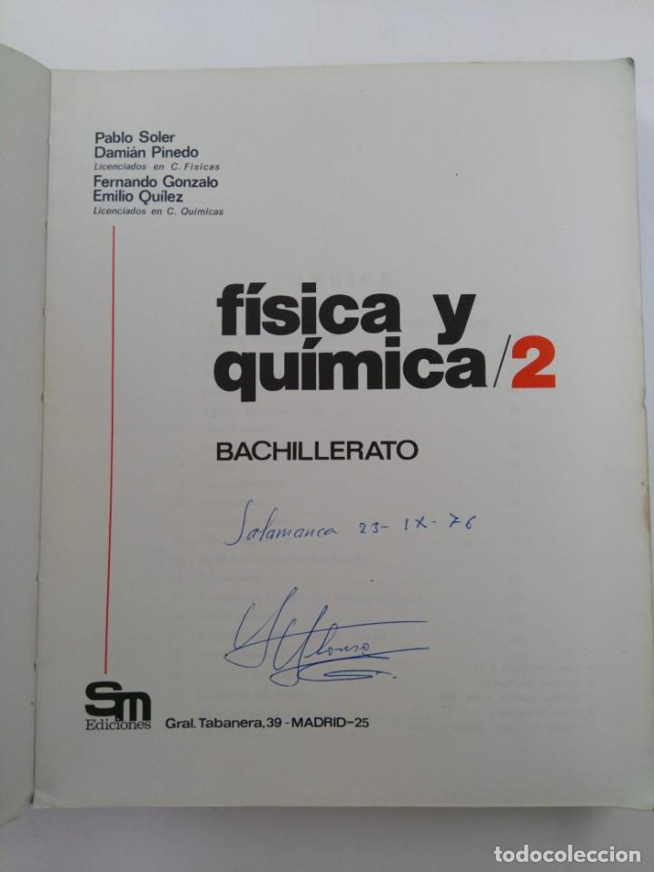 Libros de segunda mano: F&Iacute;SICA Y QU&Iacute;MICA BACHILLERATO 2 - SM EDICIONES - Foto 2