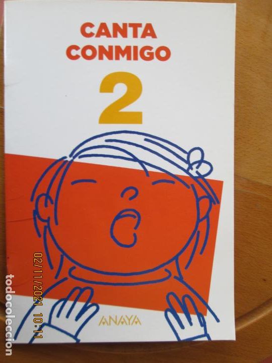 Libros de segunda mano: CANTA CONMIGO - 2 - PRIMARIA - ANAYA 2015. - Foto 1