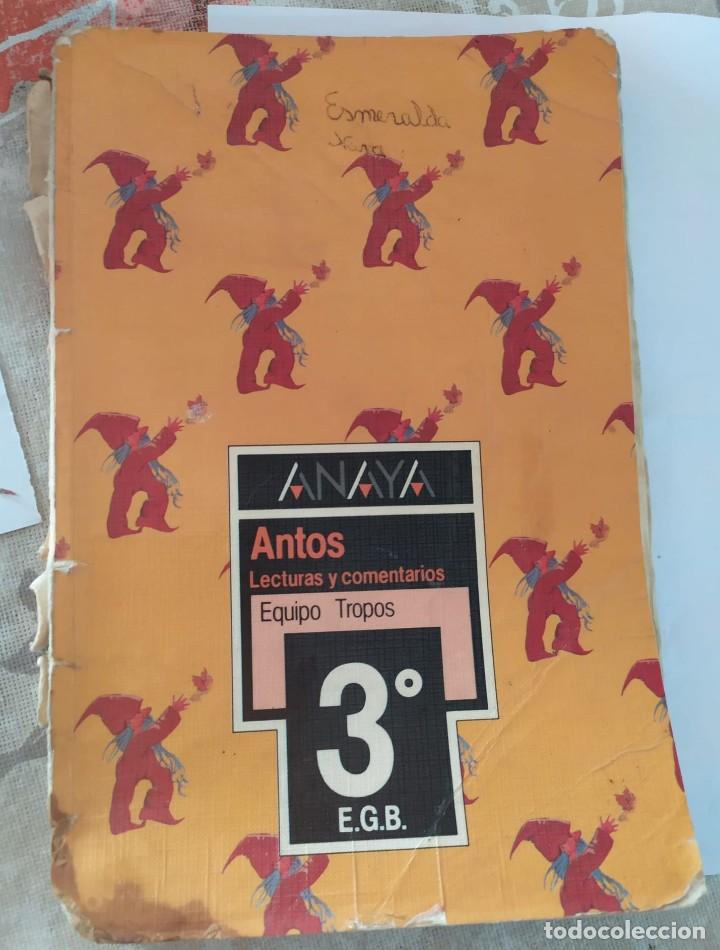 Libros de segunda mano: ANTOS. LECTURAS Y COMENTARIOS. 3&deg; EGB. - ANAYA - Foto 2