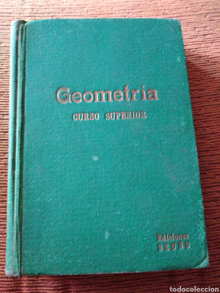 Libros de segunda mano: Geometr&iacute;a curso superior ediciones Bru&ntilde;o - Foto 1