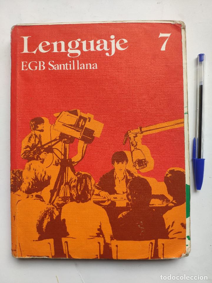 Libros de segunda mano: EGB LENGUAJE 7 * SANTILLANA 1977 - Foto 1
