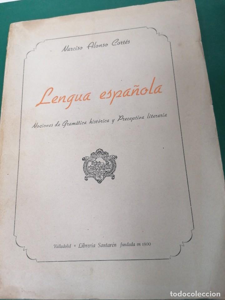 Libros de segunda mano: Narciso Alonso Cortes. Lengua Espa&ntilde;ola. - Foto 1