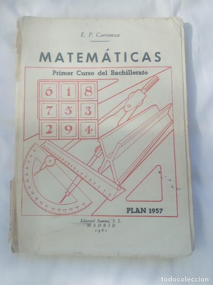 Libros de segunda mano: LIBRO Y PROGRAMA MATEM&Aacute;TICAS 1 CURSO BACHILLERATO - EDITORIAL SUMMA - 1961 - *R - Foto 2