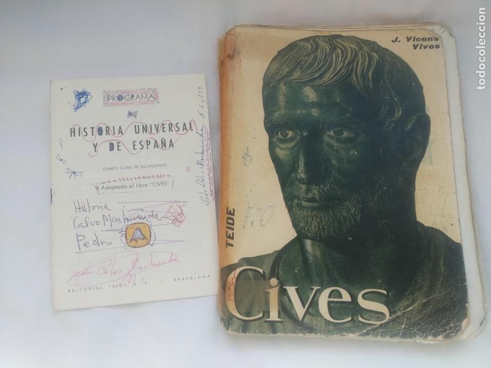 Libros de segunda mano: CIVES HISTORIA UNIVERSAL Y DE ESPA&Ntilde;A - LIBRO Y PROGRAMA - EDITORIAL TEIDE - 1965 - *R - Foto 1