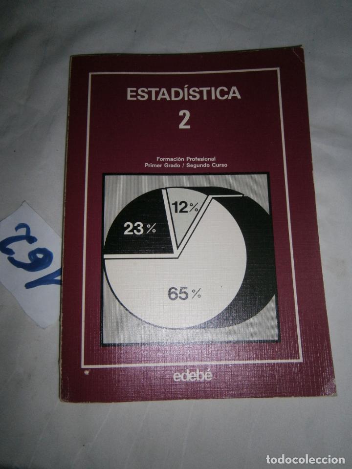 Libros de segunda mano: ANTIGUO LIBRO DE TEXTO - ESTADISTICA 2 - Foto 1