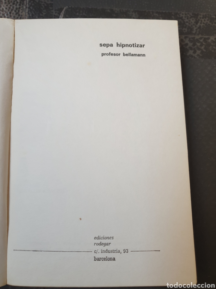 Libros de segunda mano: Sepa hipnotizar - prof. Bellamann - Foto 5