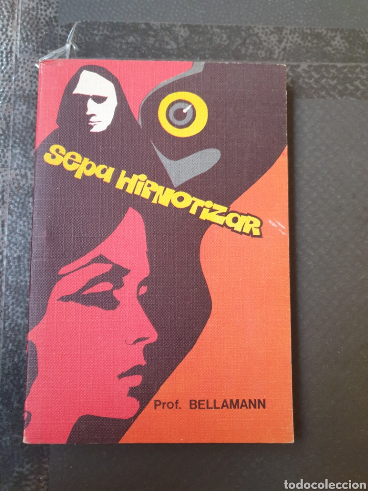 Libros de segunda mano: Sepa hipnotizar - prof. Bellamann - Foto 1