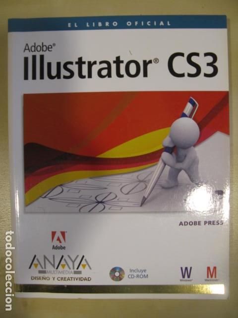 Libros de segunda mano: ADOBE ILLUSTRATOR CS3 ( EL LIBRO OFICIAL ) - ANAYA MULTIMEDIA - Foto 1