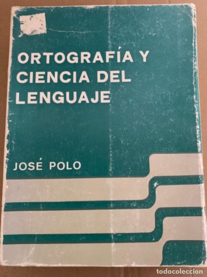 Libros de segunda mano: Ortograf&iacute;a y ciencia del lenguaje (Bols, 5) - Foto 1