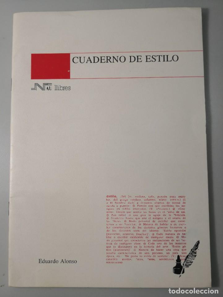 Libros de segunda mano: Cuaderno de Estilo Eduardo Alonso- env&iacute;o certificado 3,99 - Foto 1