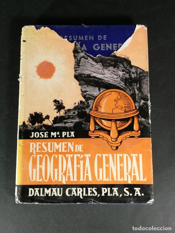 Second hand books: Jos&eacute; M&ordf; Pla Resumen de Geograf&iacute;a General Dalmau Carles Pla S. A. Astronom&iacute;a Geof&iacute;sica Meteorolog&iacute;a