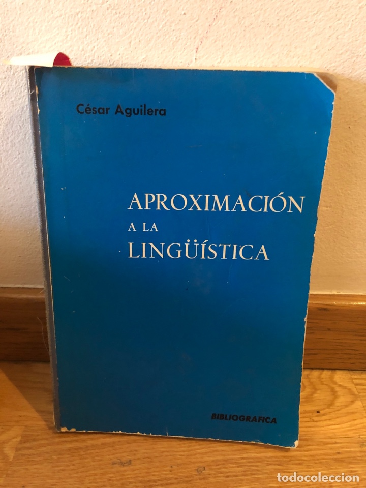 Libros de segunda mano: C&eacute;sar Aguilera aproximaci&oacute;n a la ling&uuml;&iacute;stica - Foto 1