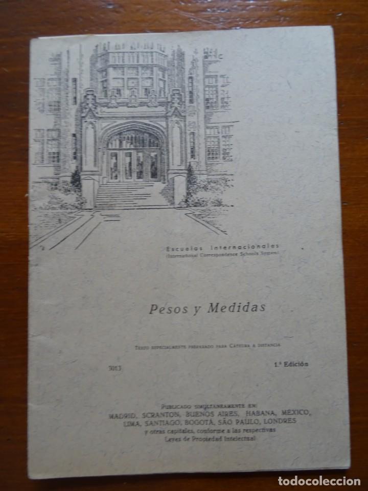 Libros de segunda mano: Escuelas Internacionales, pesos y medidas54 pags