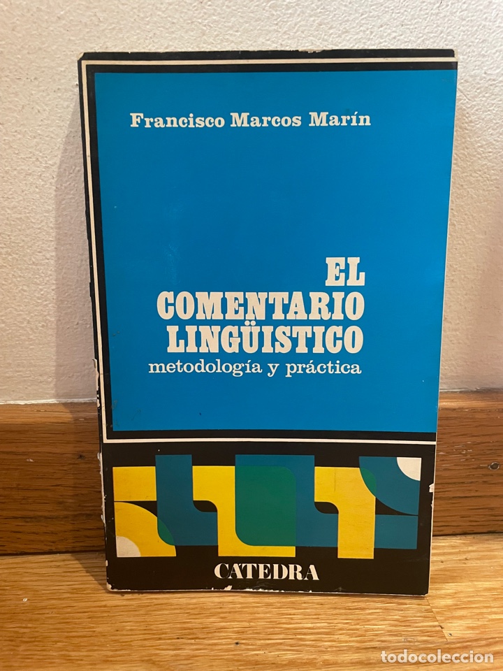 Libros de segunda mano: Francisco Marcos Mar&iacute;n El comentario ling&uuml;&iacute;stico - Foto 1
