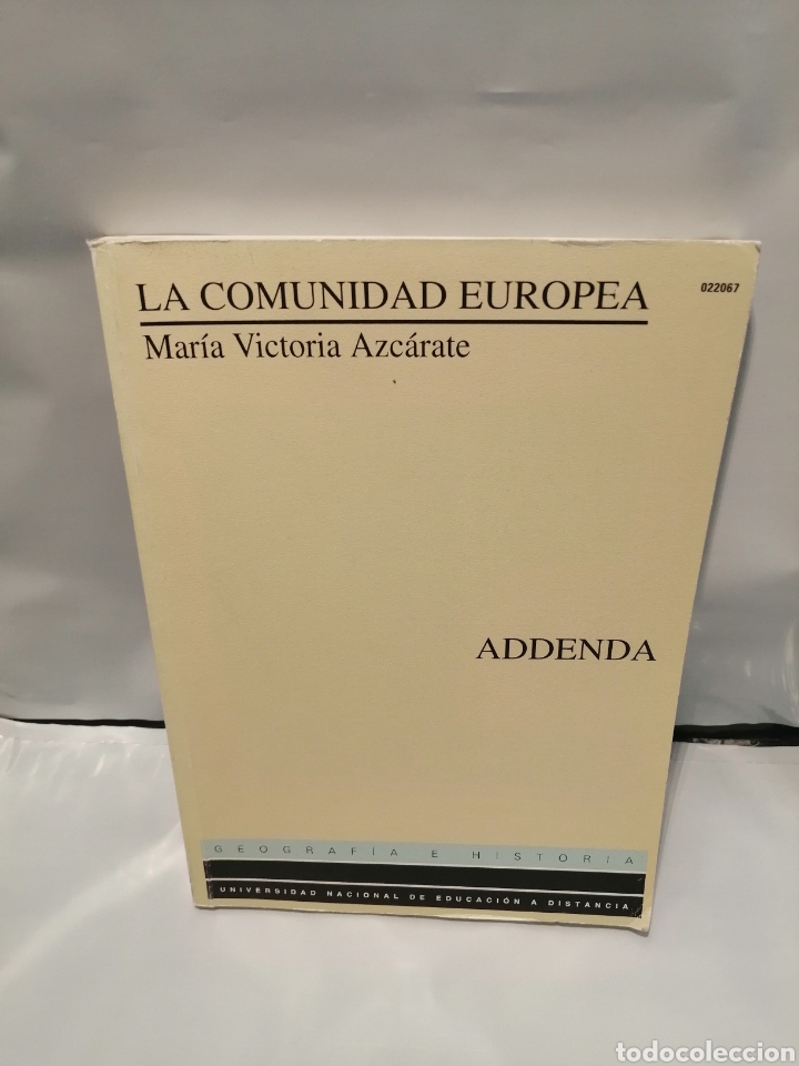 Libros de segunda mano: LA COMUNIDAD EUROPEA. ADDENDA - Foto 1