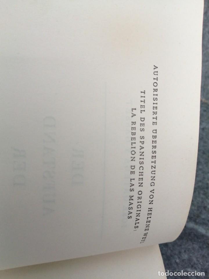 Libros de segunda mano: Libro JOS&Eacute; ORTEGA Y CASSET DER AUFSTAND DER MASSEN - Foto 5