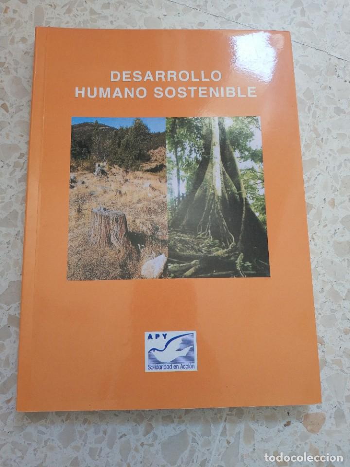 Libros de segunda mano: DESARROLLO HUMANO SOSTENIBLE - Foto 1