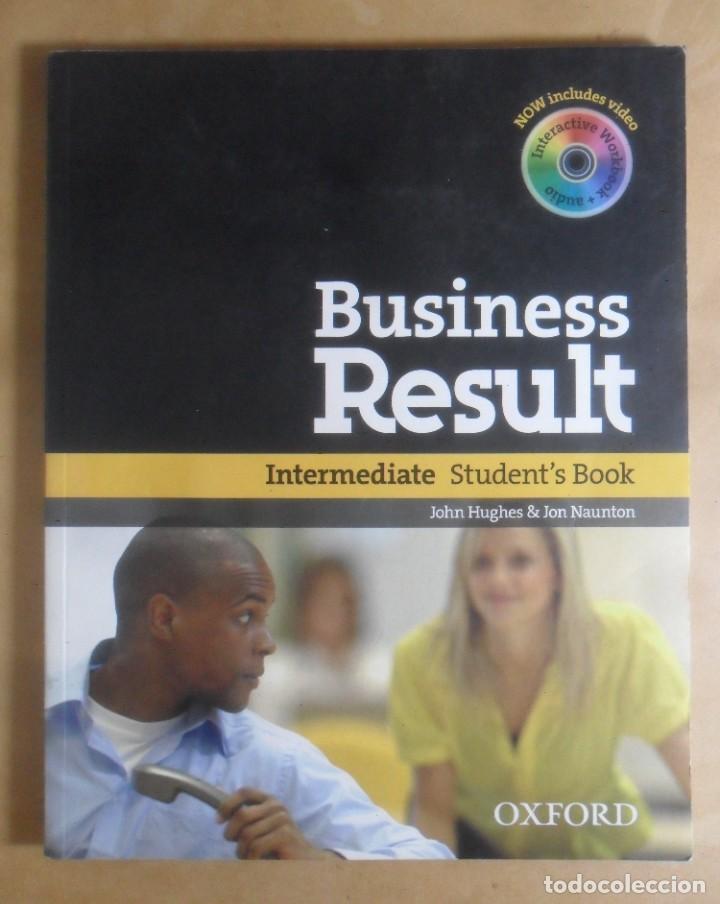 Libros de segunda mano: BUSINESS RESULT - INTERMEDIATE STUDENT S BOOK - CON CD - OXFORD - Foto 1