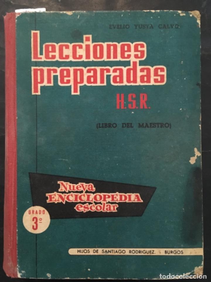 Libros de segunda mano: LECCIONES PREPARADAS, LIBRO DEL MAESTRO, EVELIO YUSTA CALVO, GRADO 3 - Foto 1