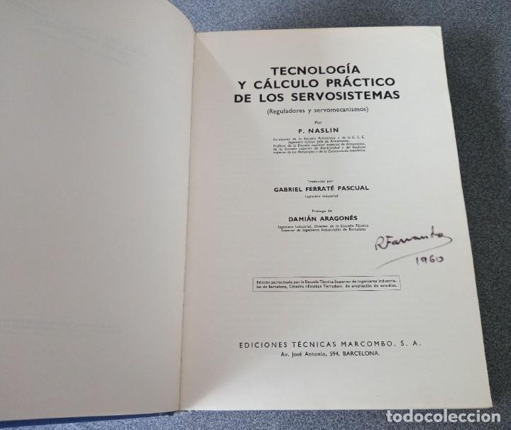 Libros de segunda mano: Tecnolog&iacute;a y C&aacute;lculo Pr&aacute;ctico de los Servosistemas P. Naslin - Foto 4